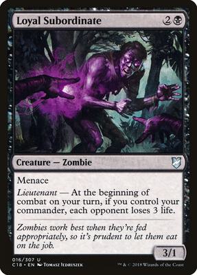 Loyal Subordinate card from Commander 2018
