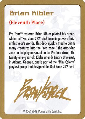 2002 Brian Kibler Biography Card card from World Championship Decks