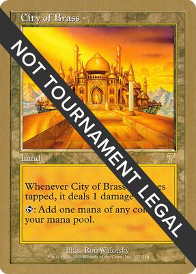 City of Brass - 2002 Brian Kibler (7ED) card from World Championship Decks