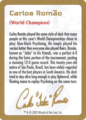 2002 Carlos Romao Biography Card card from World Championship Decks