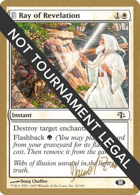 Ray of Revelation - 2003 Daniel Zink (JUD) (SB) card from World Championship Decks