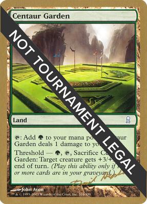 Centaur Garden - 2003 Dave Humpherys (ODY) card from World Championship Decks