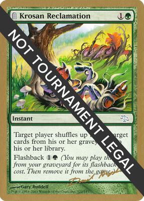 Krosan Reclamation - 2003 Dave Humpherys (JUD) card from World Championship Decks