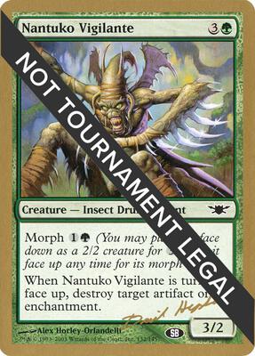 Nantuko Vigilante - 2003 Dave Humpherys (LGN) (SB) card from World Championship Decks