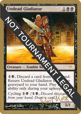 Undead Gladiator - 2003 Peer Kroger (ONS) card from World Championship Decks