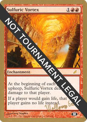 Sulfuric Vortex - 2003 Wolfgang Eder (SCG) (SB) card from World Championship Decks