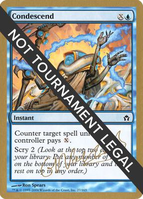 Condescend - 2004 Gabriel Nassif (5DN) card from World Championship Decks