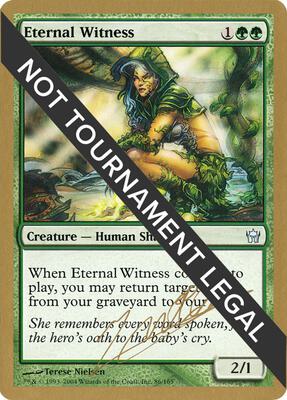 Eternal Witness - 2004 Julien Nuijten (5DN) card from World Championship Decks