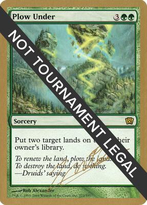 Plow Under - 2004 Julien Nuijten (8ED) card from World Championship Decks