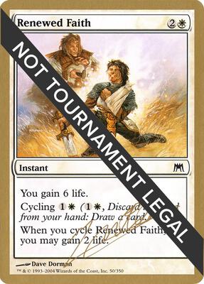 Renewed Faith - 2004 Julien Nuijten (ONS) card from World Championship Decks