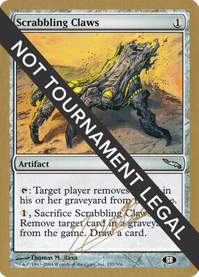 Scrabbling Claws - 2004 Julien Nuijten (MRD) (SB) card from World Championship Decks