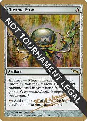 Chrome Mox - 2004 Manuel Bevand (MRD) card from World Championship Decks