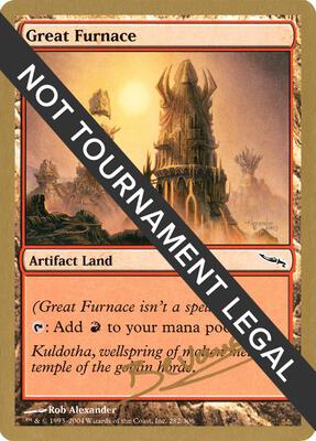 Great Furnace - 2004 Manuel Bevand (MRD) card from World Championship Decks