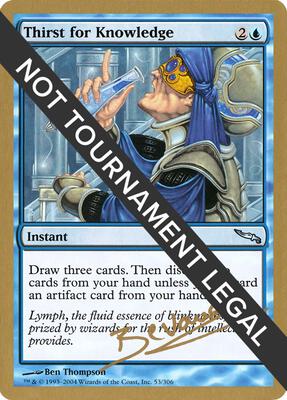 Thirst for Knowledge - 2004 Manuel Bevand (MRD) card from World Championship Decks