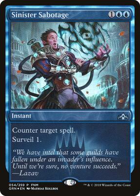 Sinister Sabotage card from FNM Promos