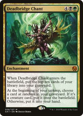 Deadbridge Chant card from Guilds of Ravnica: Guild Kits