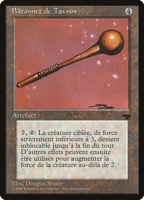 Tawnos's Wand (French) - "Batonnet de Tavnos" card from Renaissance