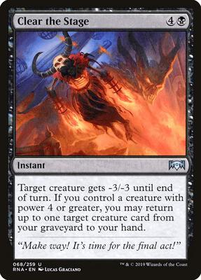 Clear the Stage card from Ravnica Allegiance