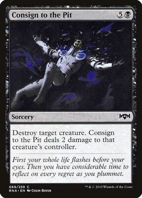 Consign to the Pit card from Ravnica Allegiance