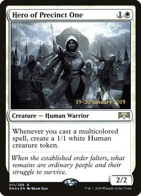 Hero of Precinct One card from Prerelease Cards