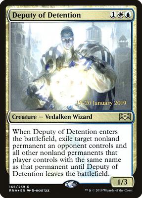 Deputy of Detention card from Prerelease Cards