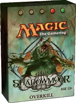 Shadowmoor Theme Deck - Overkill card from Shadowmoor