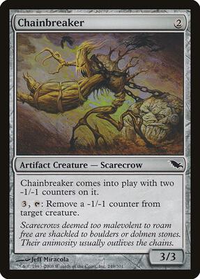 Chainbreaker card from Shadowmoor