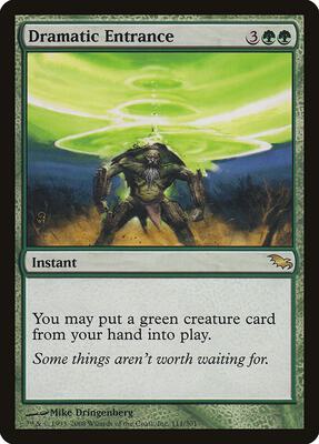 Dramatic Entrance card from Shadowmoor