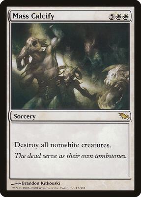 Mass Calcify card from Shadowmoor