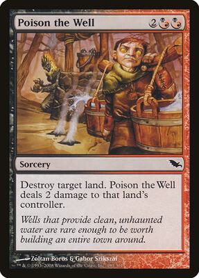 Poison the Well card from Shadowmoor
