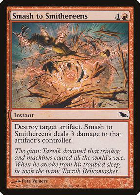 Smash to Smithereens card from Shadowmoor