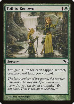 Toil to Renown card from Shadowmoor