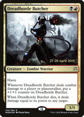 Dreadhorde Butcher card from Prerelease Cards