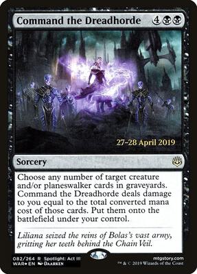 Command the Dreadhorde card from Prerelease Cards