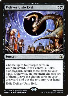 Deliver Unto Evil card from Prerelease Cards