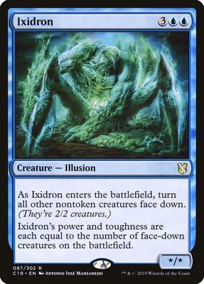 Ixidron card from Commander 2019