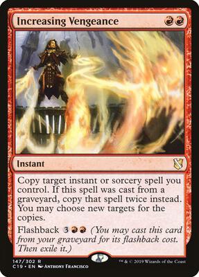 Increasing Vengeance card from Commander 2019
