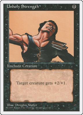 Unholy Strength card from Fourth Edition