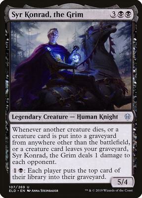 Syr Konrad, the Grim card from Throne of Eldraine