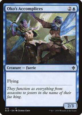 Oko's Accomplices card from Throne of Eldraine
