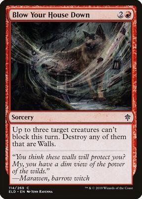 Blow Your House Down card from Throne of Eldraine