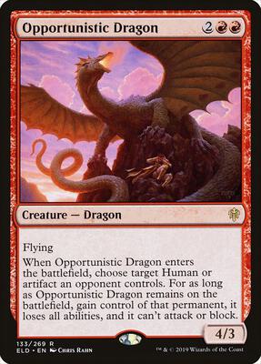 Opportunistic Dragon card from Throne of Eldraine