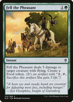 Fell the Pheasant card from Throne of Eldraine