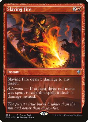 Slaying Fire card from Promo Pack: Throne of Eldraine