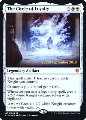 The Circle of Loyalty card from Prerelease Cards