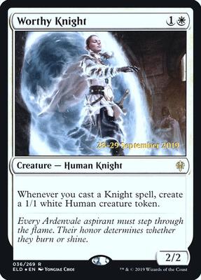 Worthy Knight card from Prerelease Cards