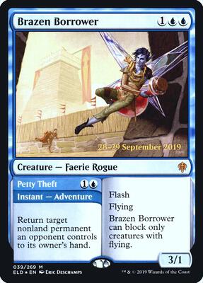Brazen Borrower card from Prerelease Cards