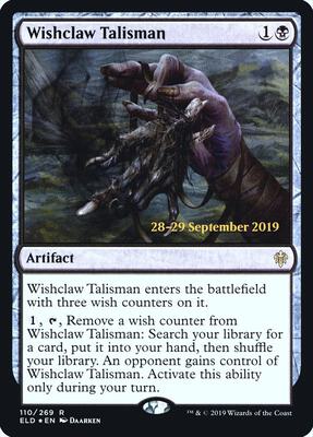 Wishclaw Talisman card from Prerelease Cards