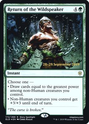 Return of the Wildspeaker card from Prerelease Cards