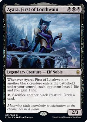 Ayara, First of Locthwain card from Promo Pack: Throne of Eldraine